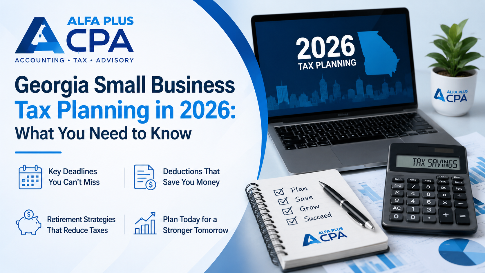 Georgia Small Business Tax Planning in 2026: What You Need to Know