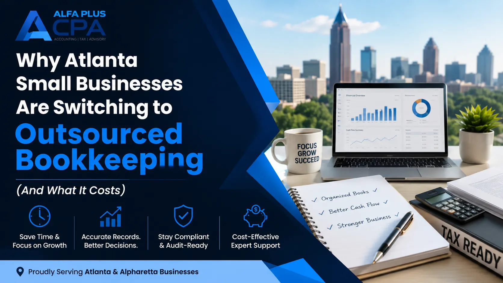 Why Atlanta Small Businesses Are Switching to Outsourced Bookkeeping (And What It Costs)